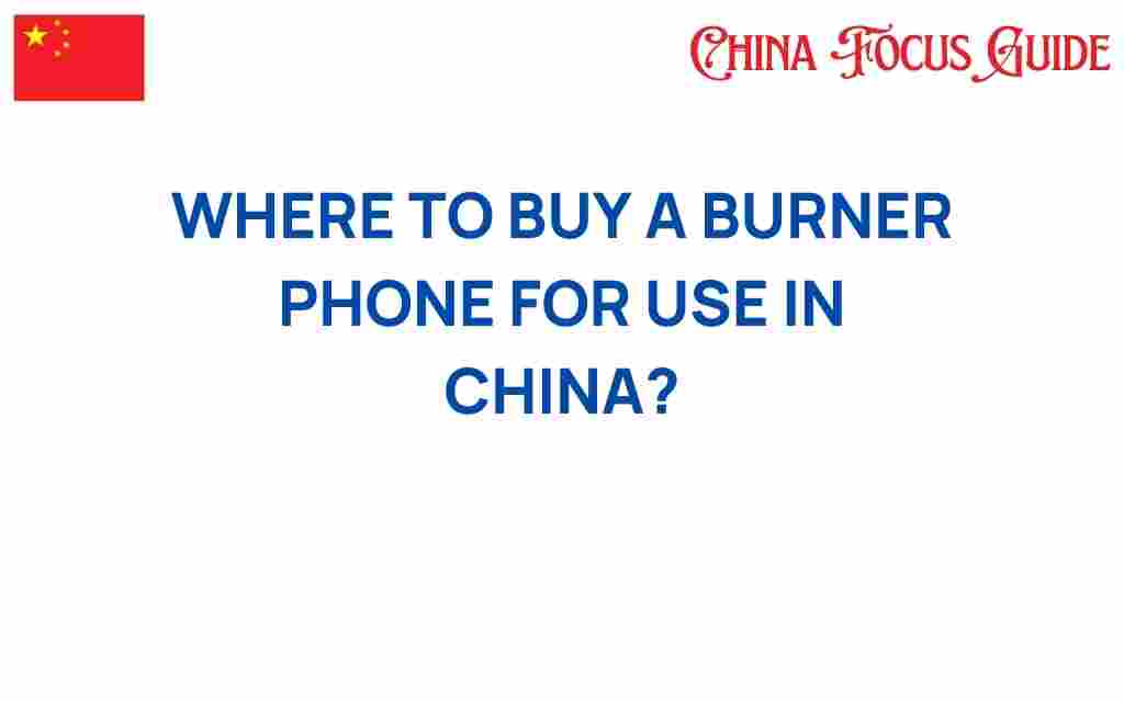 buy-burner-phone-china