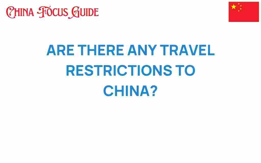 travel-restrictions-to-china