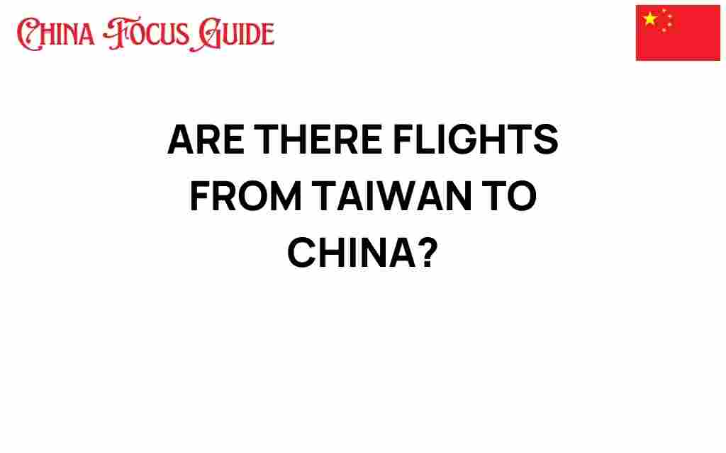 are-there-flights-from-taiwan-to-china