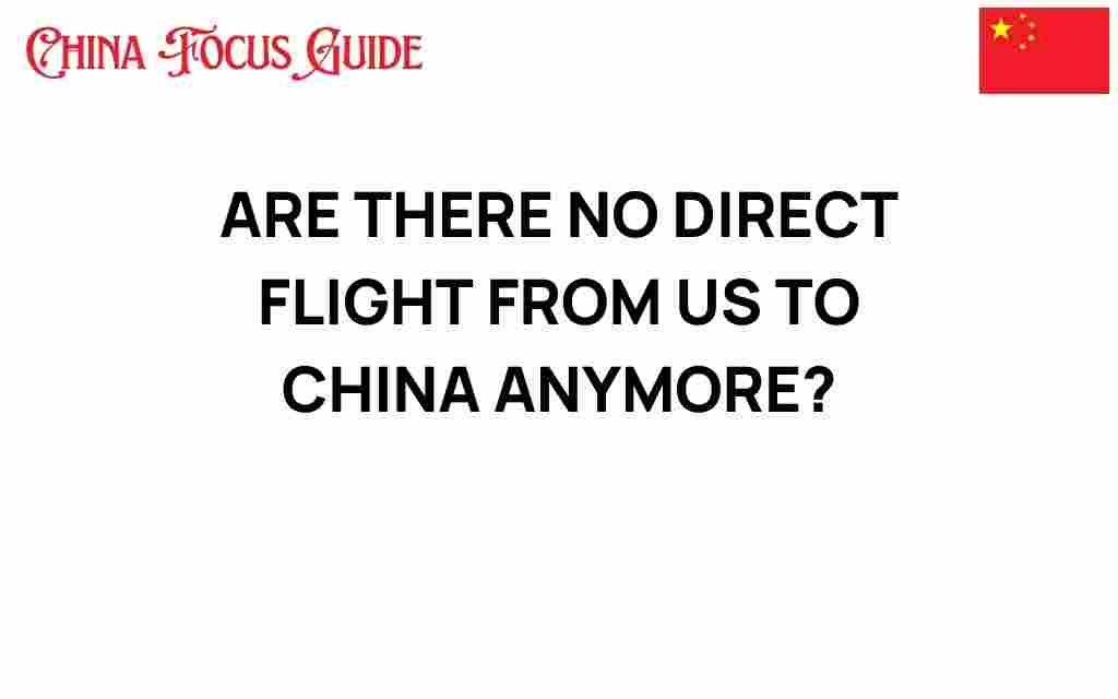 are-there-no-direct-flights-us-china