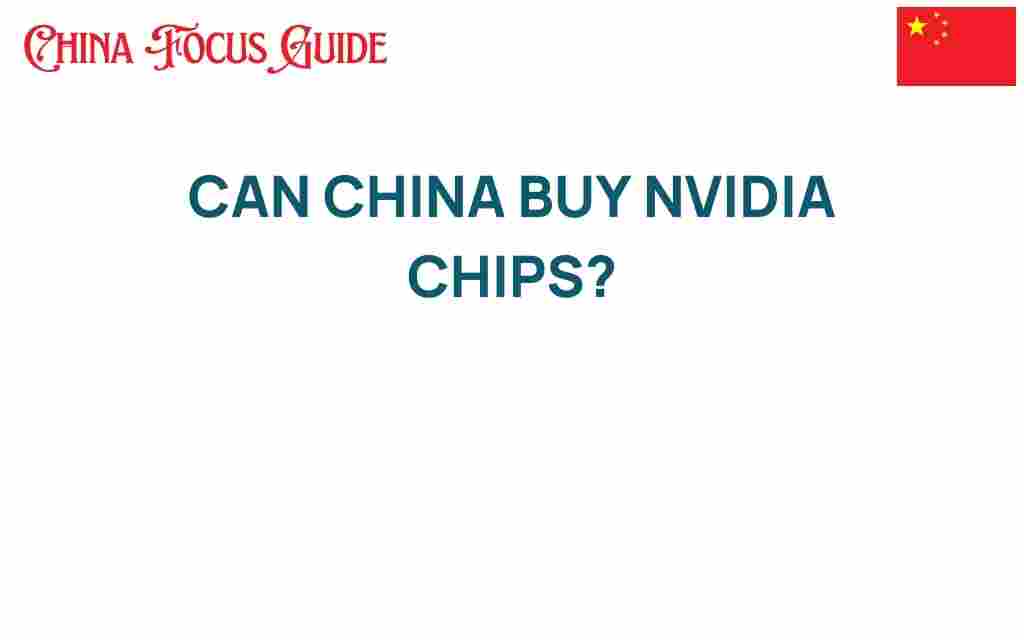 can-china-buy-nvidia-chips