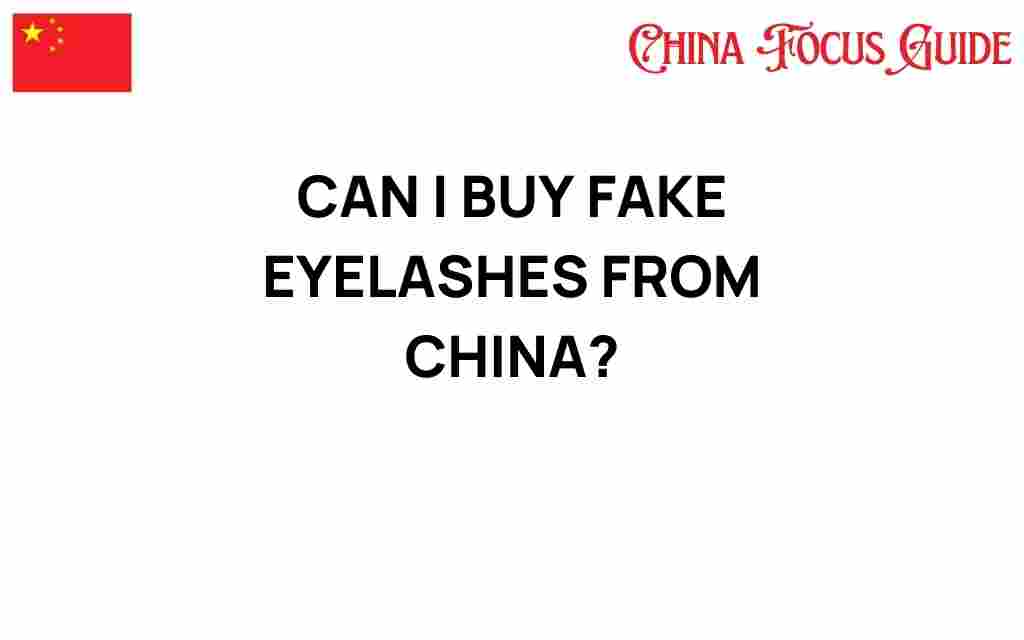 buy-fake-eyelashes-from-china