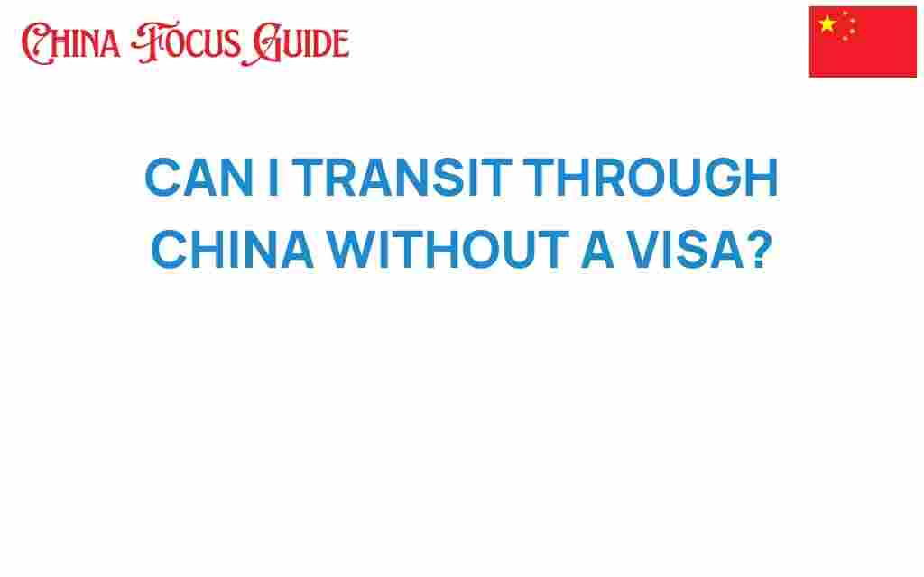 transit-through-china-without-visa