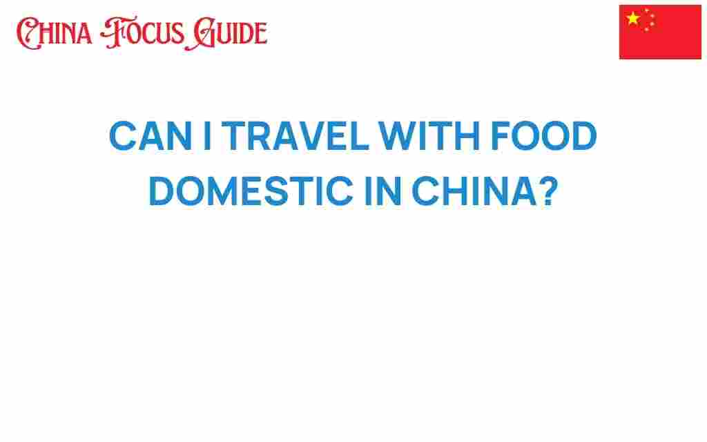 travel-with-food-domestic-china