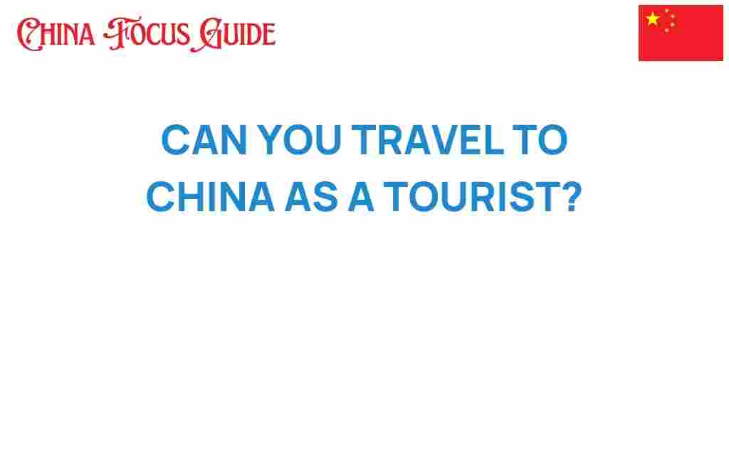 travel-to-china-as-a-tourist