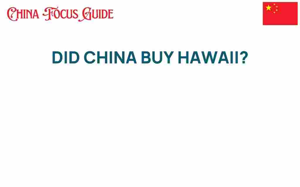 did-china-buy-hawaii