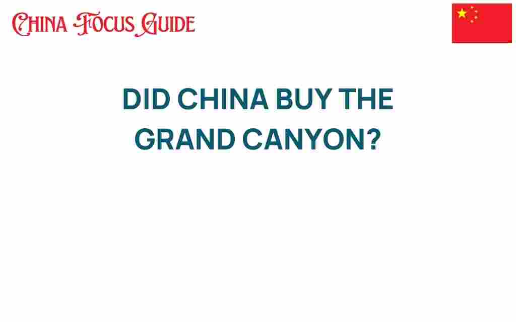 did-china-buy-the-grand-canyon