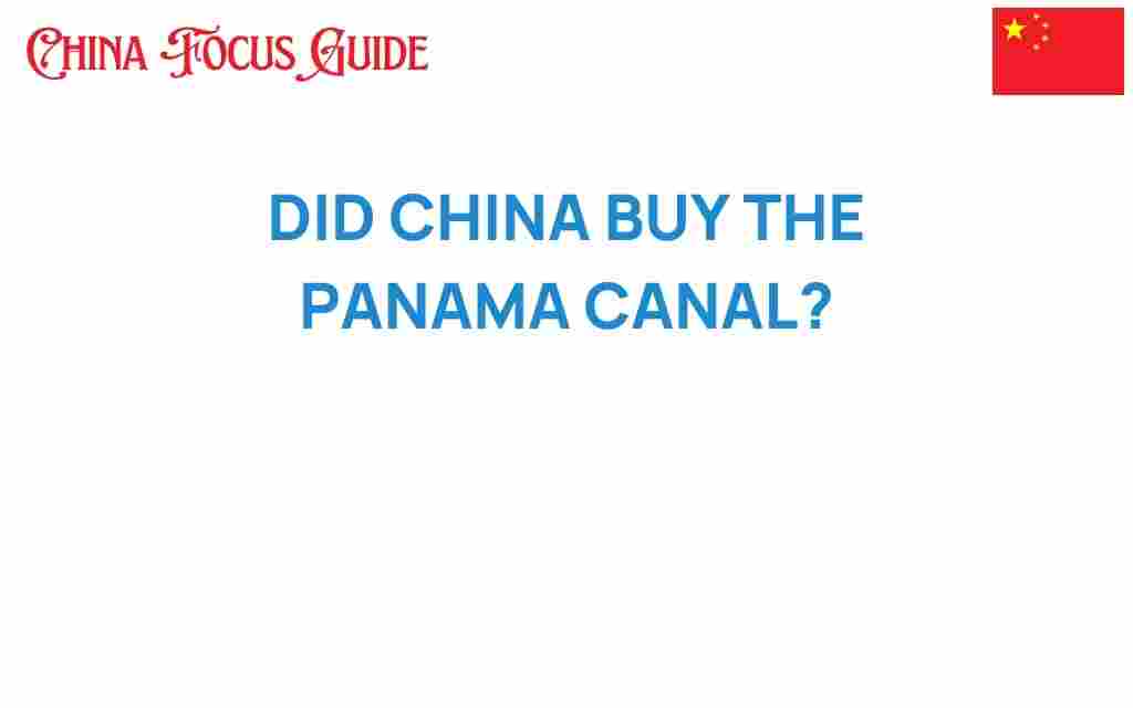 did-china-buy-the-panama-canal
