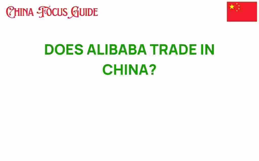 does-alibaba-trade-in-china