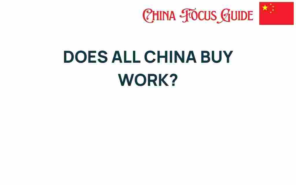 does-all-chinese-buy-work