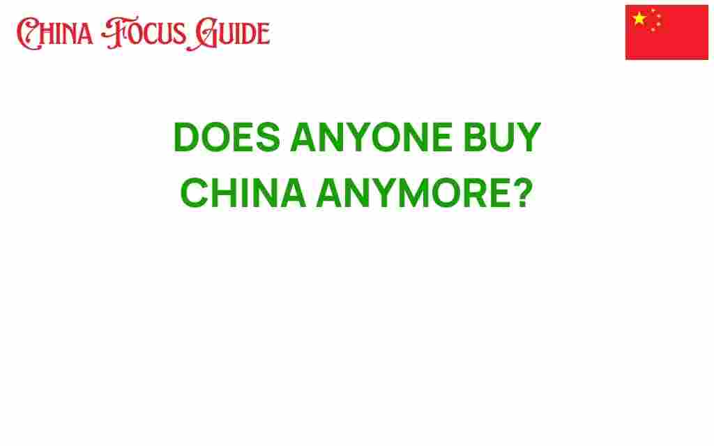 does-anyone-buy-china-anymore