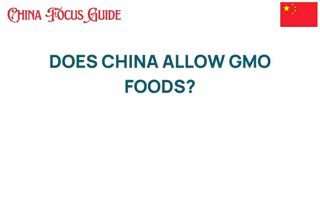 does-china-allow-gmo-foods