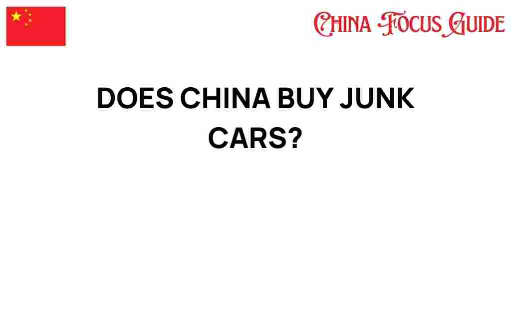 do-junk-cars-find-a-home-in-china