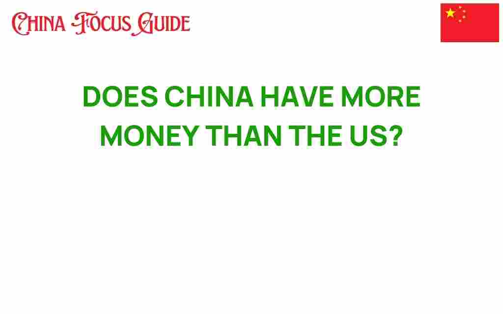does-china-have-more-money-than-us