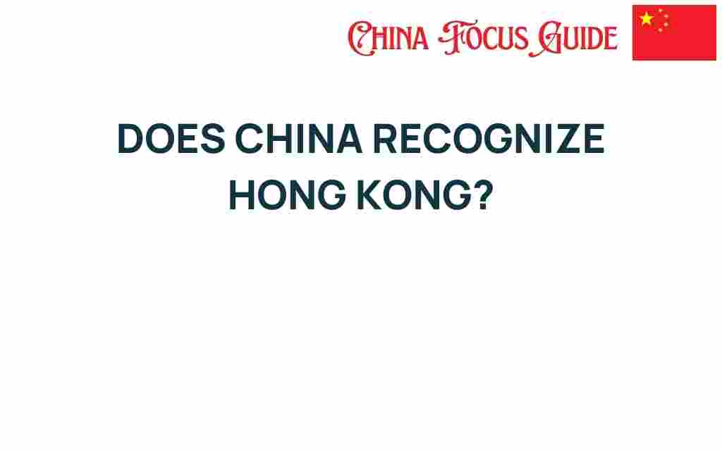 does-china-recognize-hong-kong