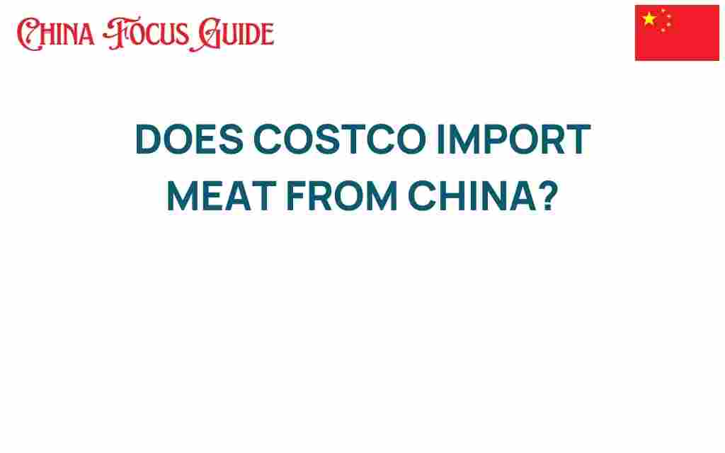 does-costco-import-meat-from-china