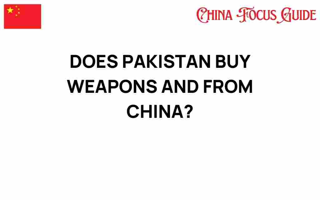 does-pakistan-buy-weapons-from-china