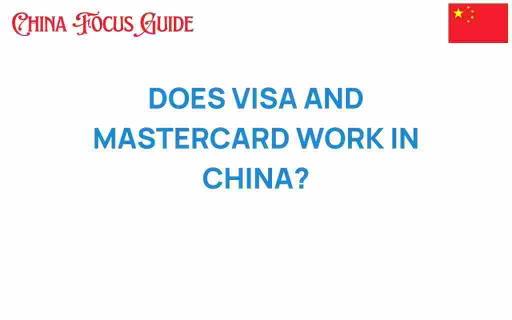 do-visa-mastercard-work-in-china