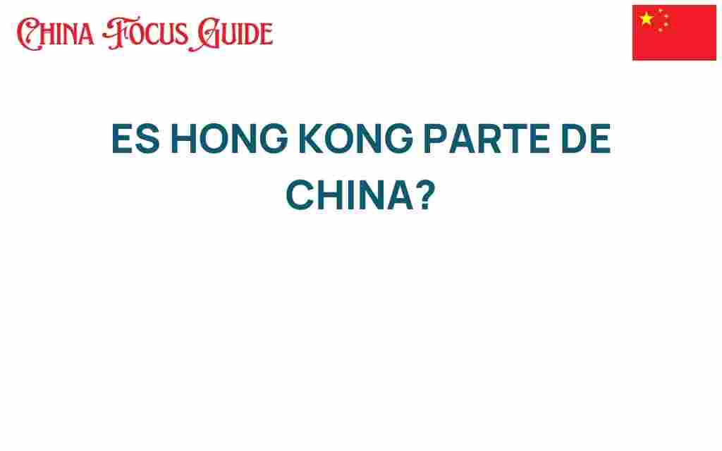 is-hong-kong-part-of-china