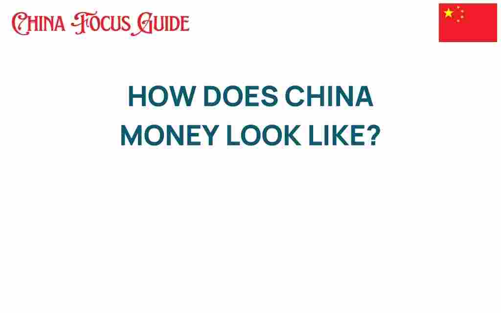 how-china-money-looks