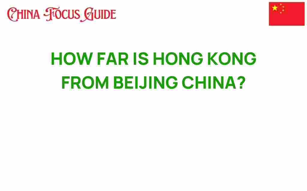 how-far-is-hong-kong-from-beijing