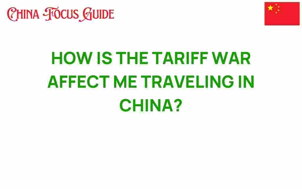 how-tariff-war-affect-traveling-in-china