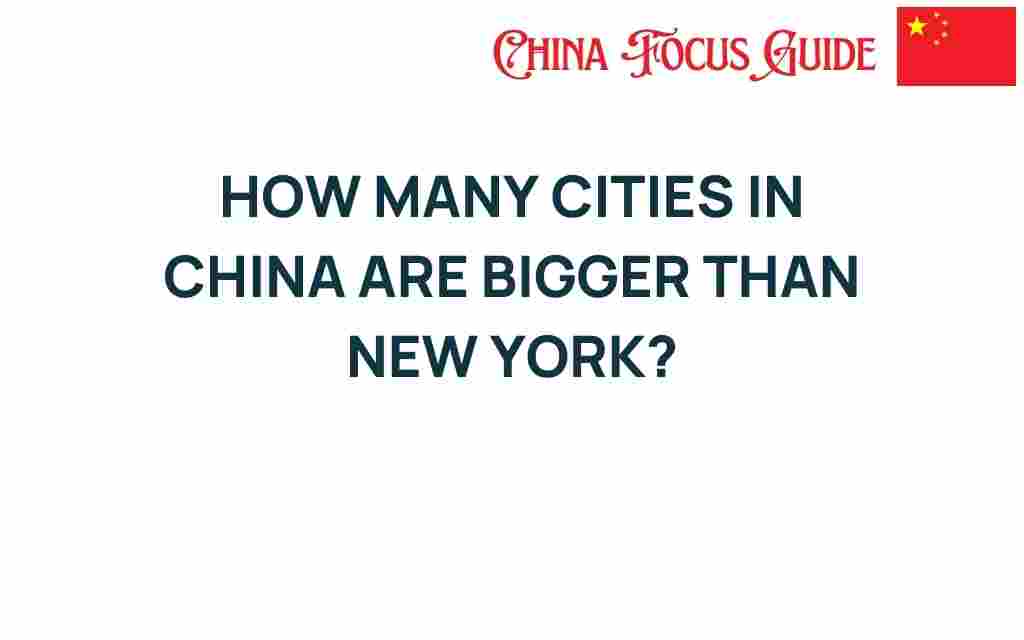 how-many-chinese-cities-bigger-than-new-york