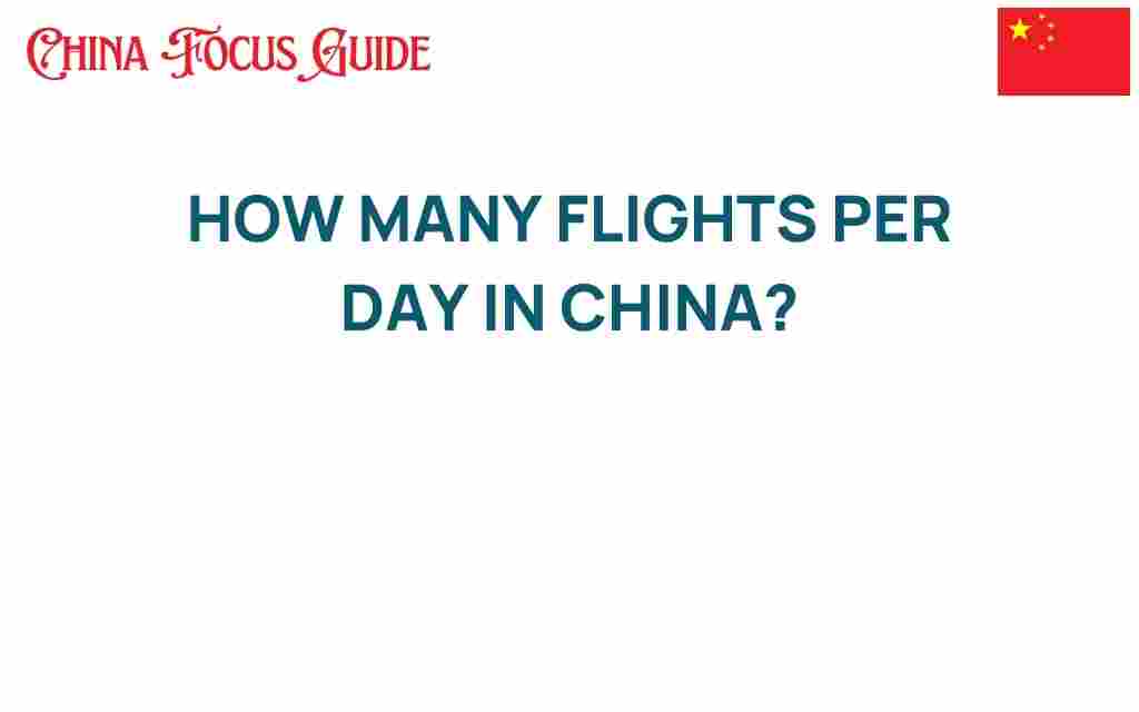 how-many-flights-per-day-in-china