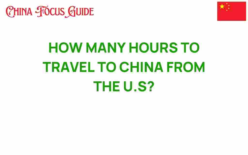 travel-hours-to-china-from-us