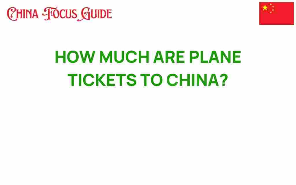 plane-tickets-to-china