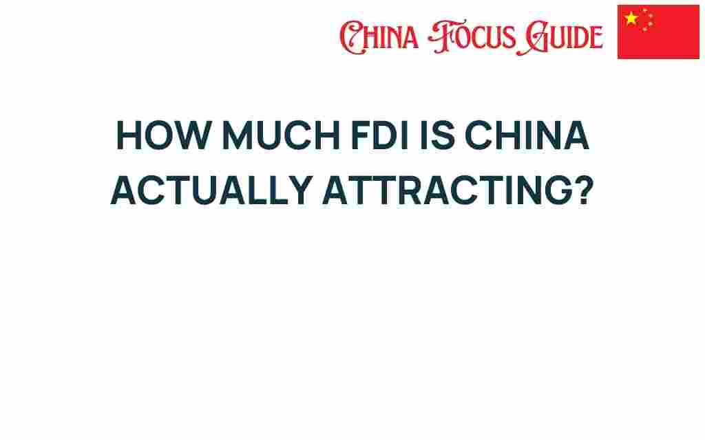 how-much-fdi-is-china-actually-attracting