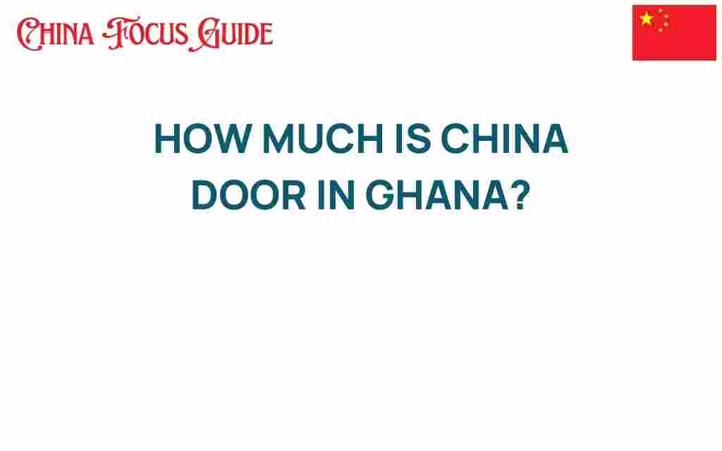 china-doors-price-ghana