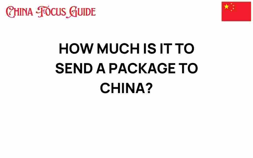send-a-package-to-china-cost