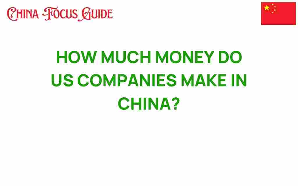 how-much-money-do-us-companies-make-in-china