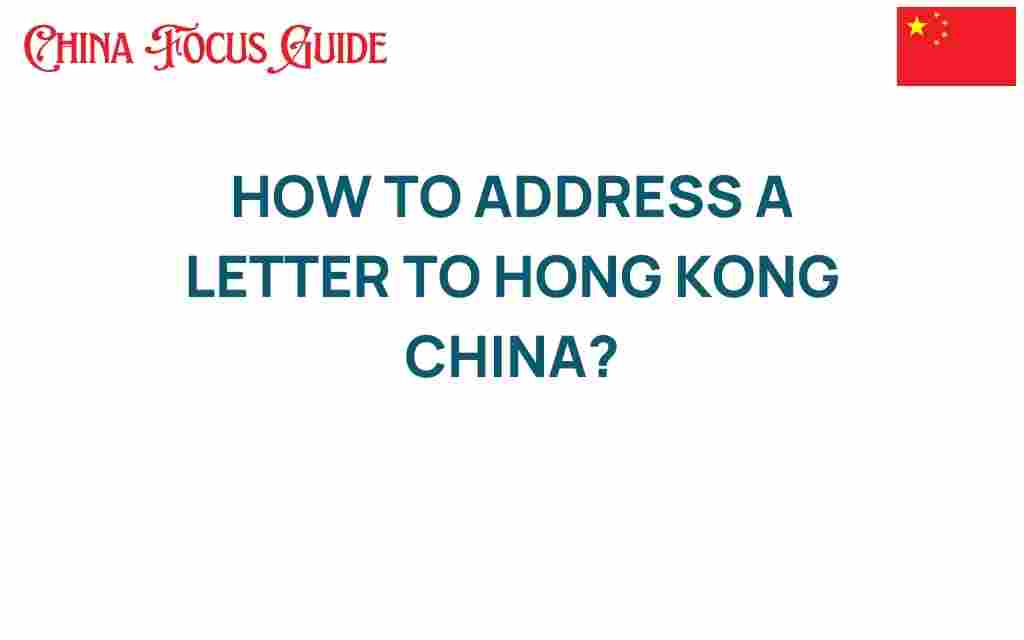 address-a-letter-hong-kong-china