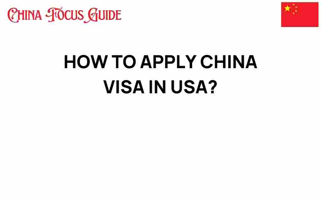 apply-china-visa-usa