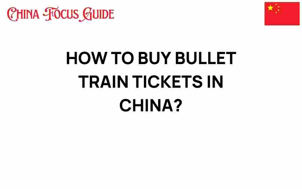 buy-bullet-train-tickets-china