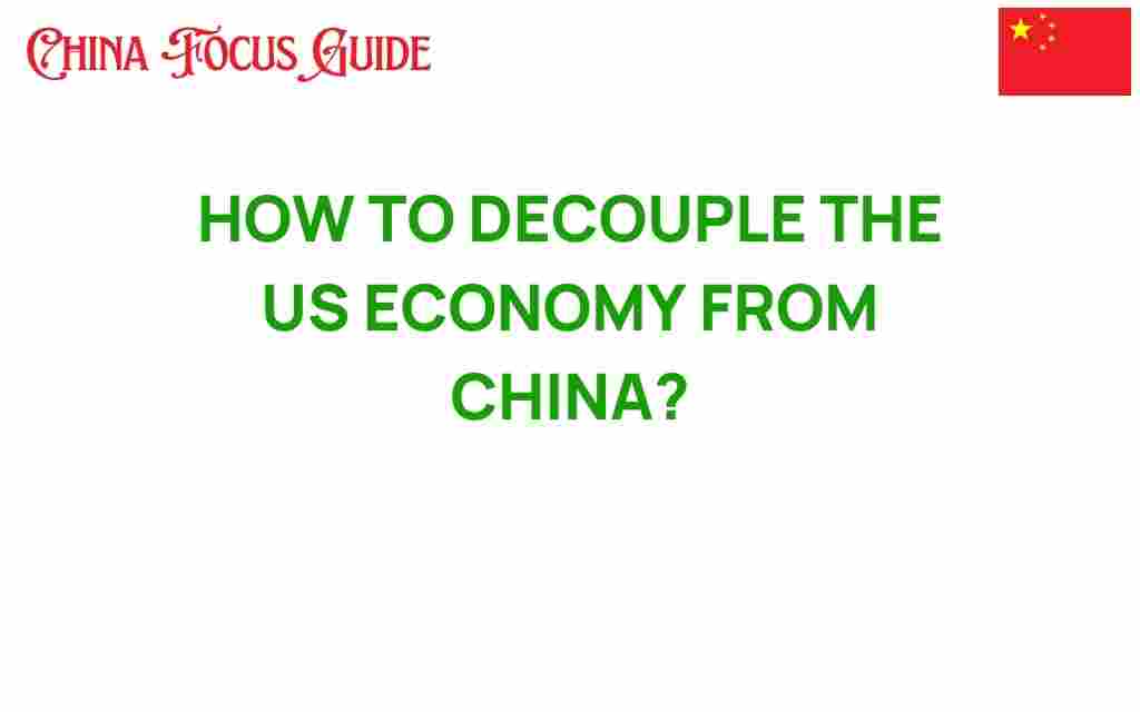 decoupling-us-economy-from-china