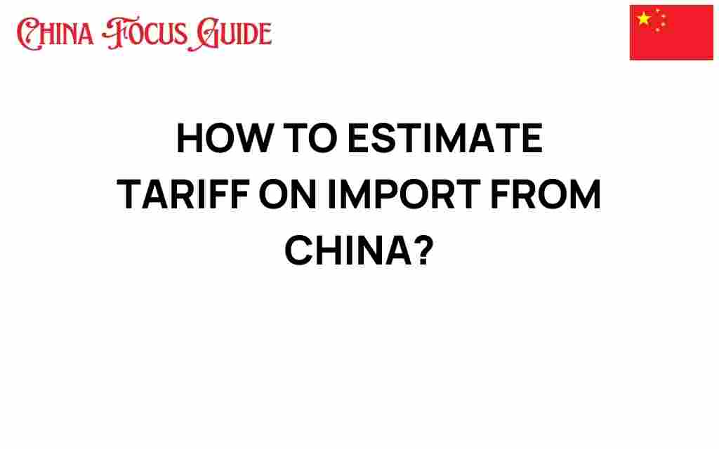 estimate-tariff-imports-from-china