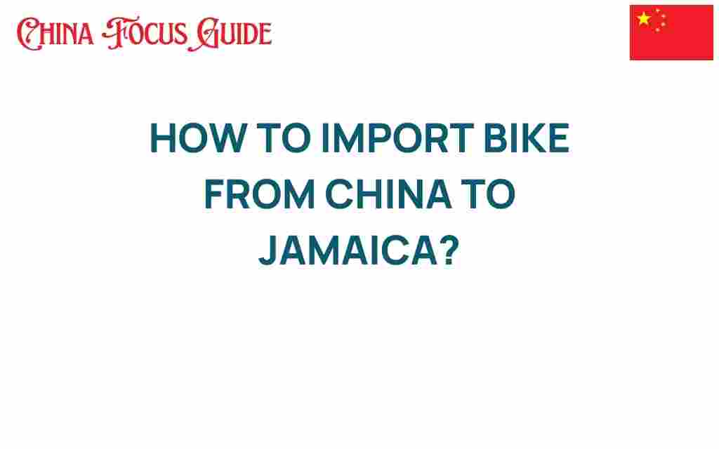 import-bikes-china-jamaica