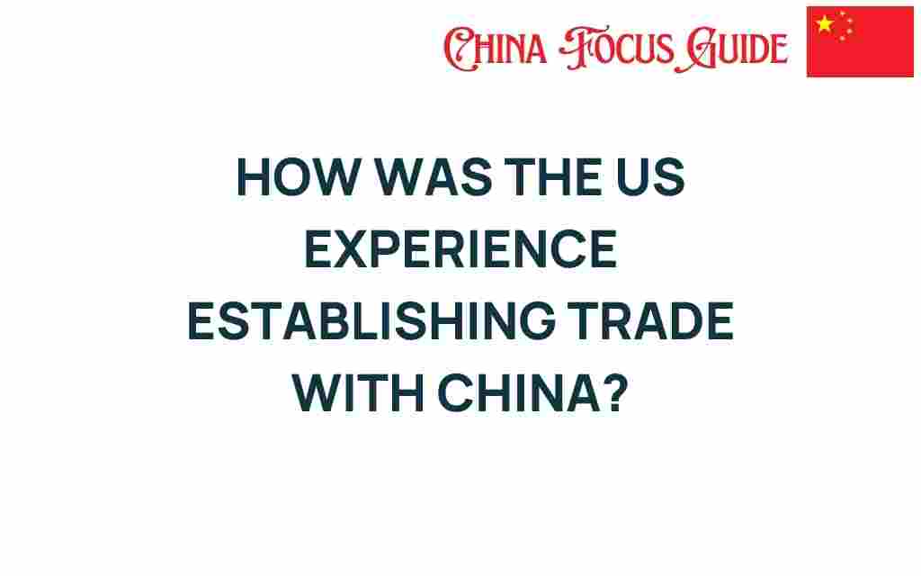 us-trade-establishment-with-china