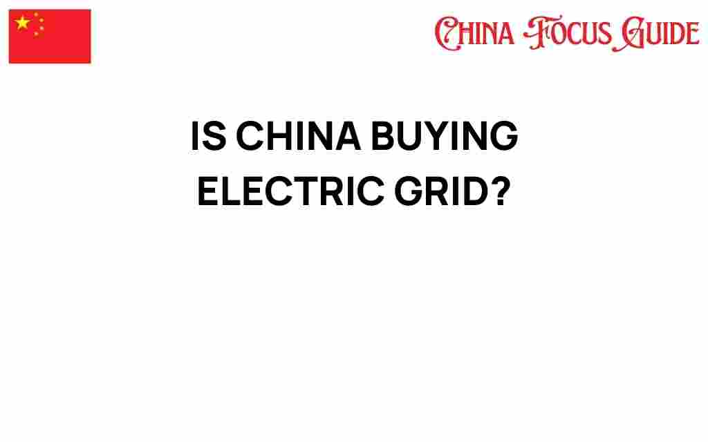 is-china-buying-electric-grid