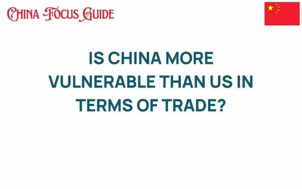 is-china-more-vulnerable-than-us-in-trade