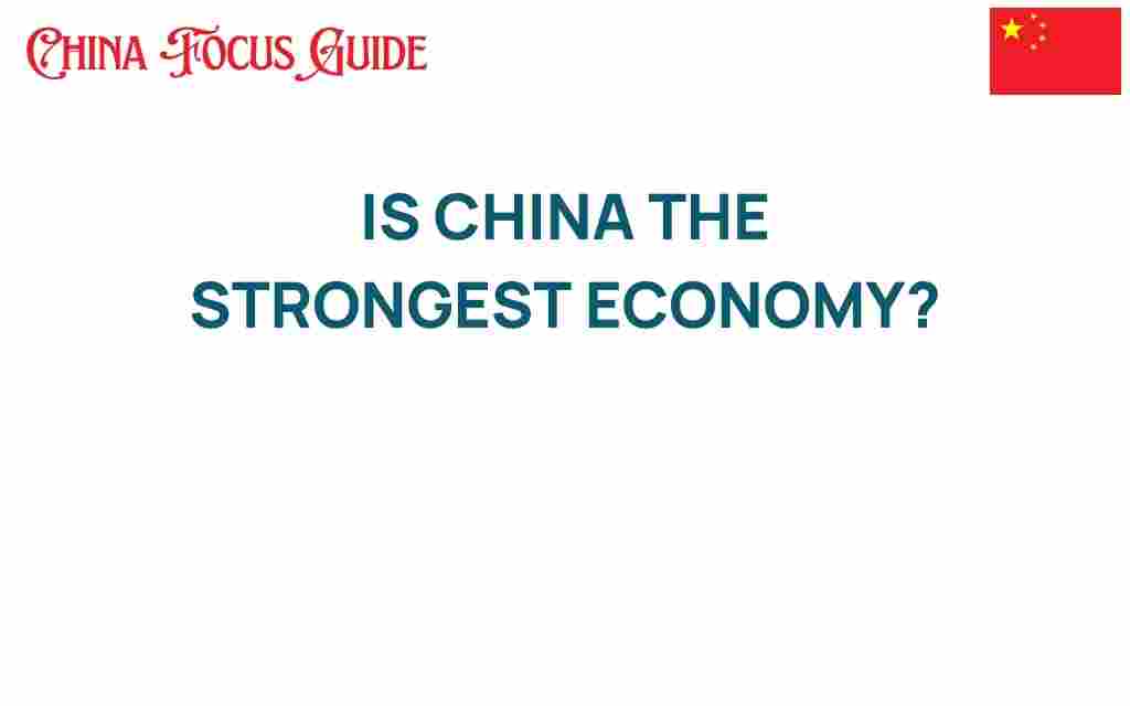 is-china-the-strongest-economy
