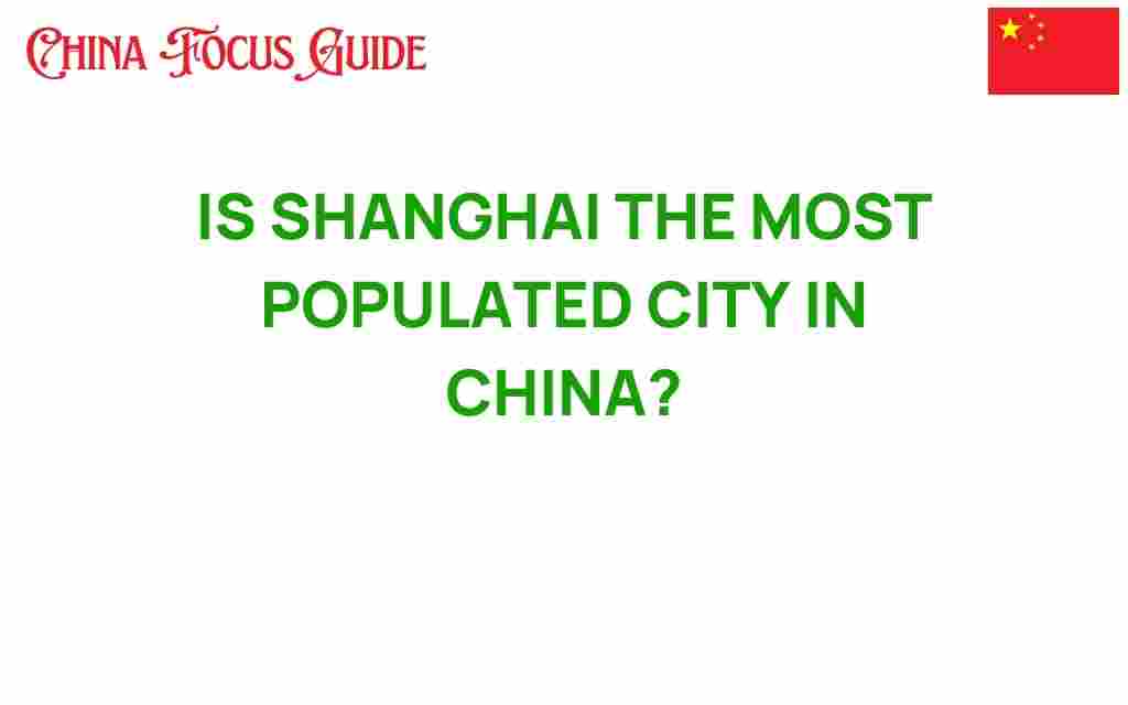 is-shanghai-most-populated-city-china