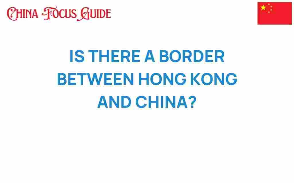 is-there-a-border-between-hong-kong-and-china