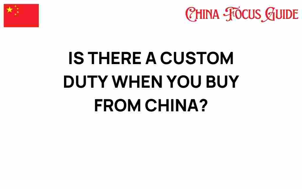 custom-duty-buying-from-china