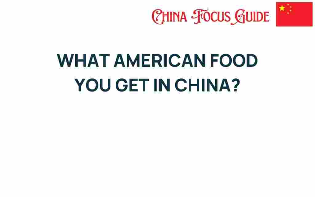 american-food-in-china