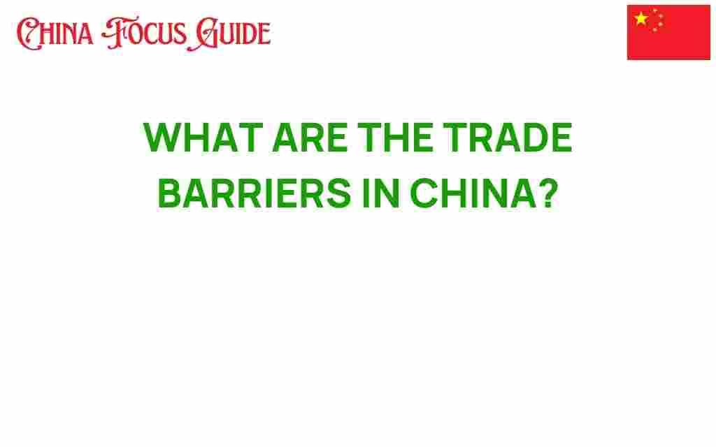 trade-barriers-in-china