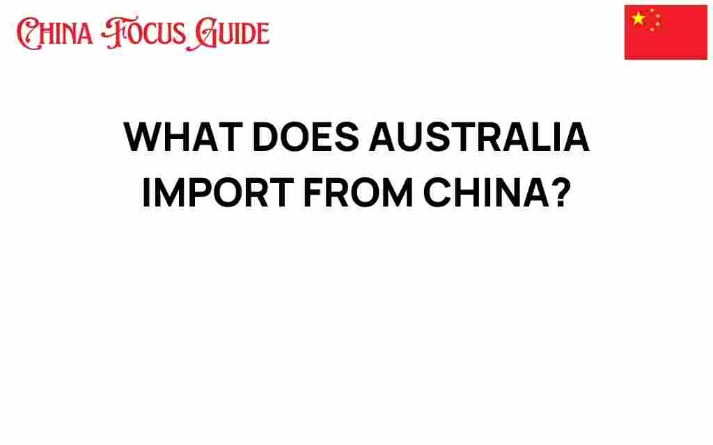 what-australia-imports-from-china